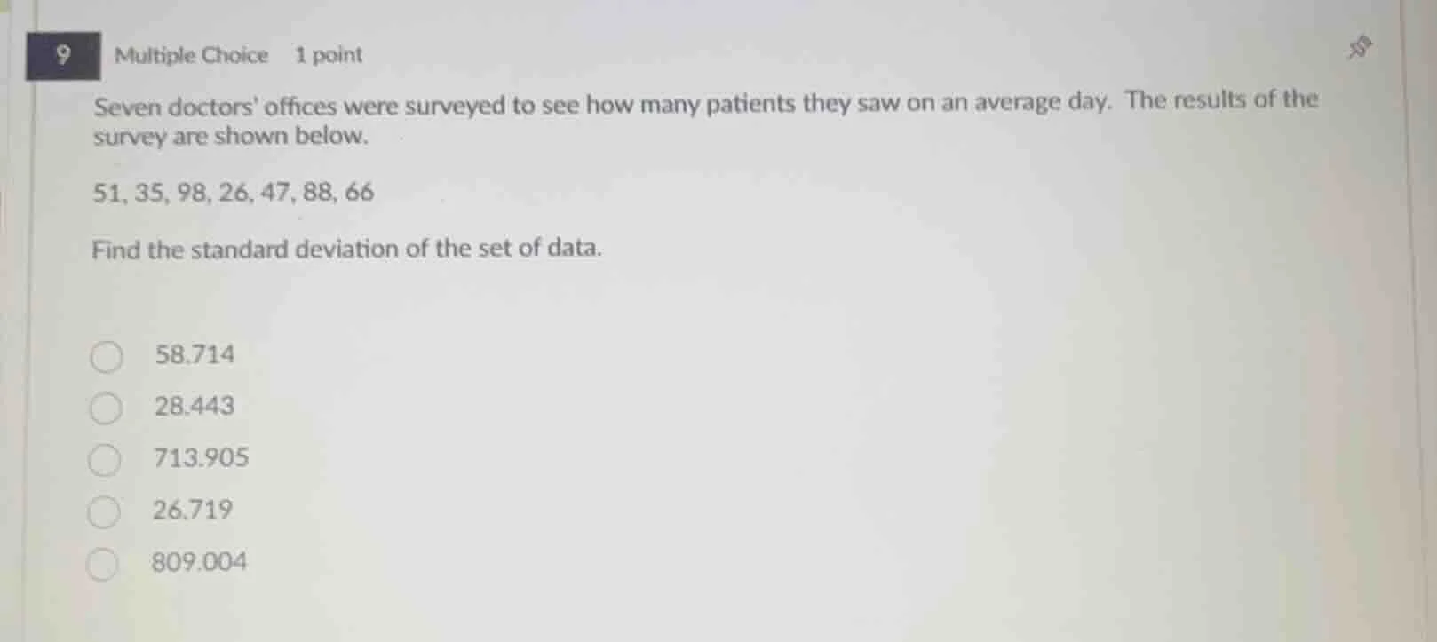 9 multiple choice 1 point seven doctors offices were surveyed to see ho…