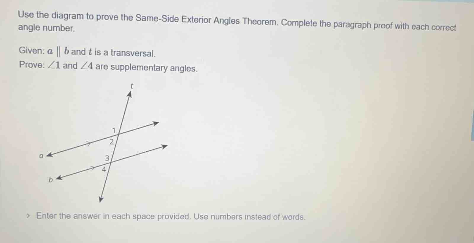 use the diagram to prove the same - side exterior angles theorem. compl…