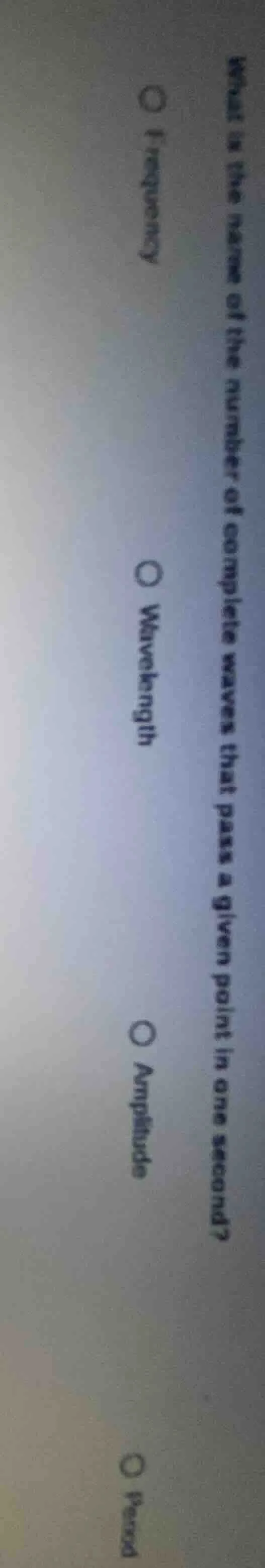 what is the name of the number of complete waves that pass a given poin…