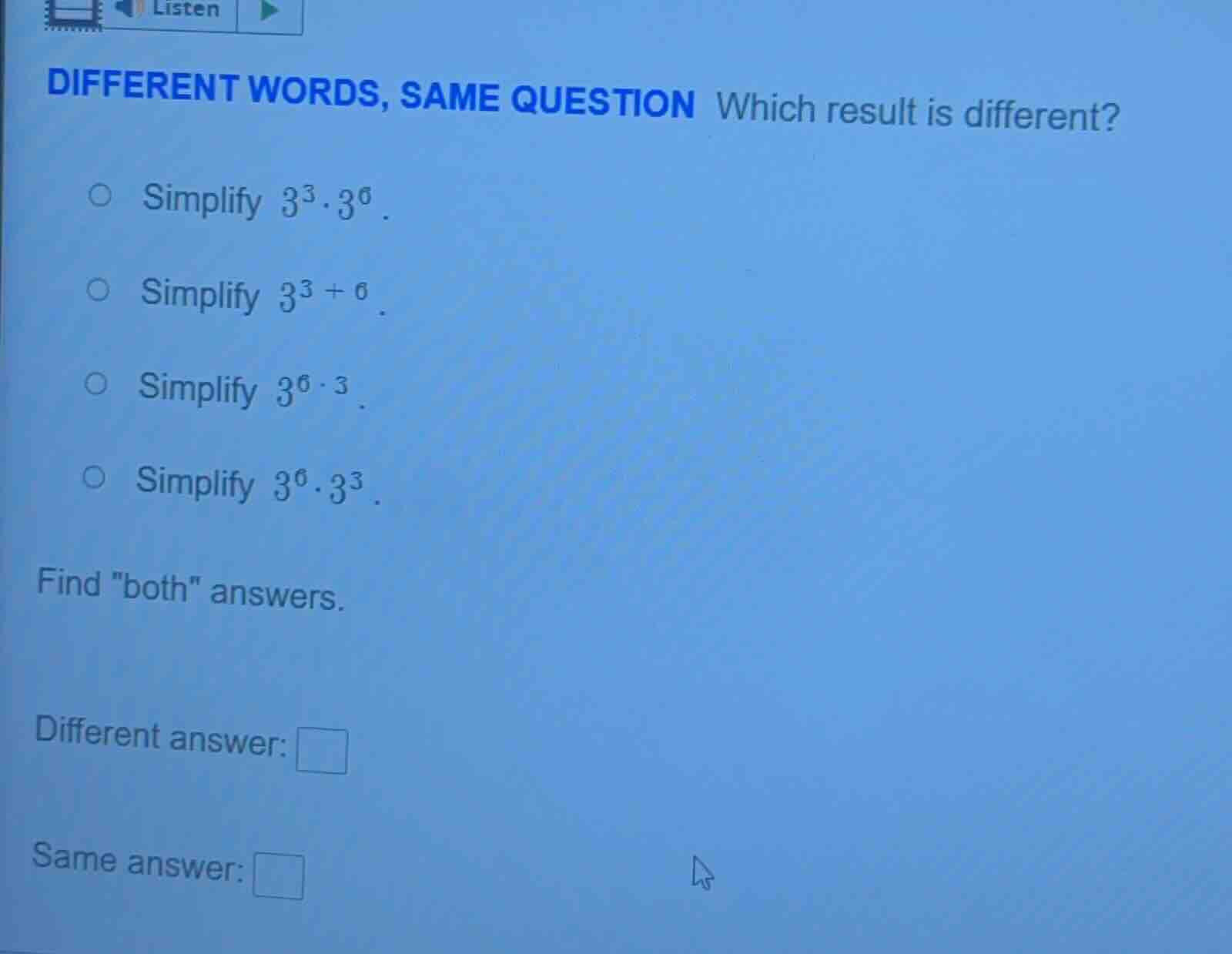 different words, same question which result is different? - simplify $3…