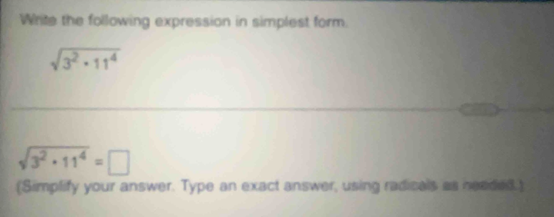 write the following expression in simplest form. \\sqrt{3^{2} \\cdot 11…