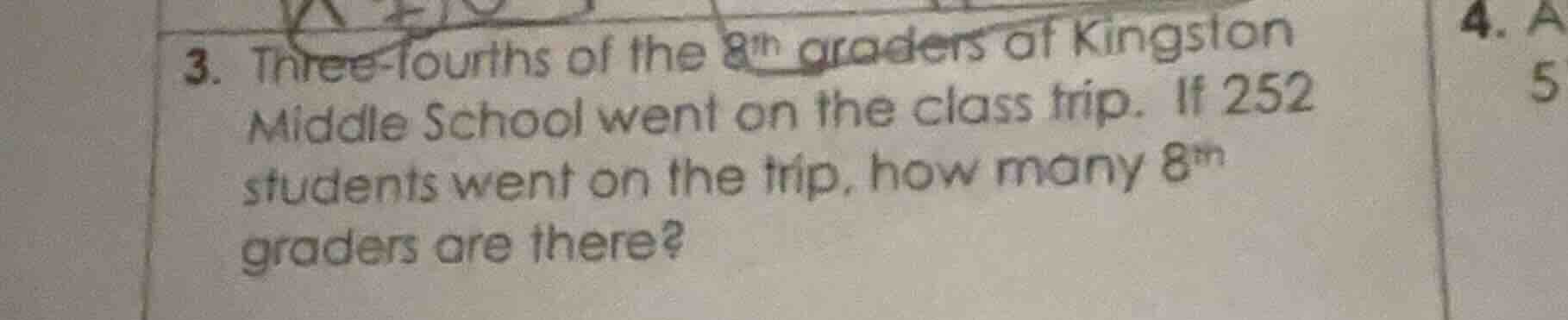 3. three - fourths of the 8th graders of kingston middle school went on…