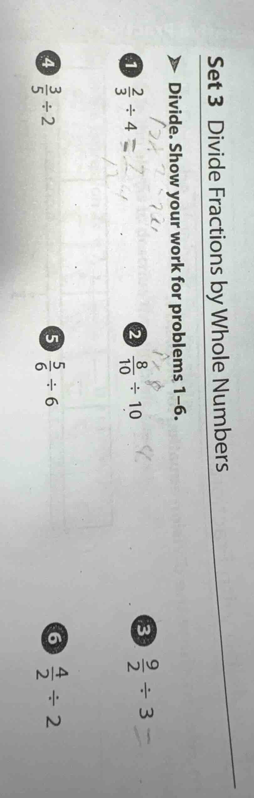 set 3 divide fractions by whole numbers divide. show your work for prob…