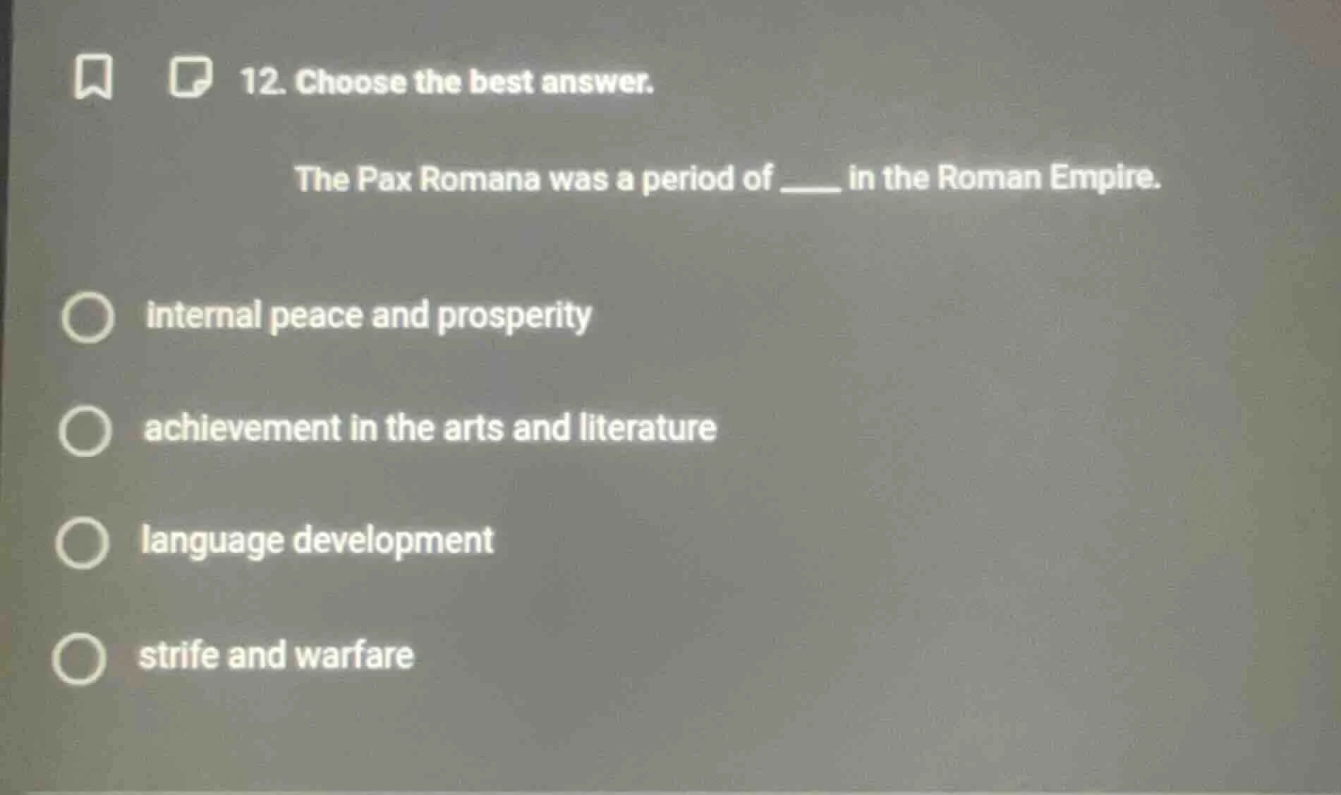 12. choose the best answer. the pax romana was a period of ____ in the …