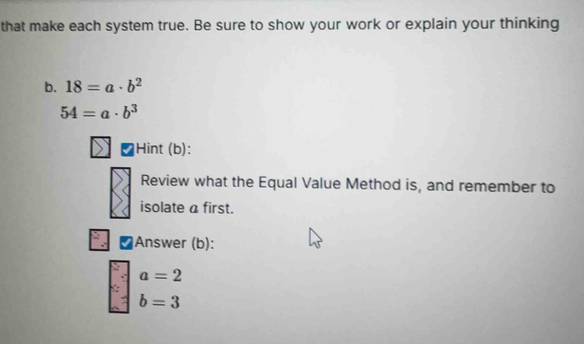that make each system true. be sure to show your work or explain your t…