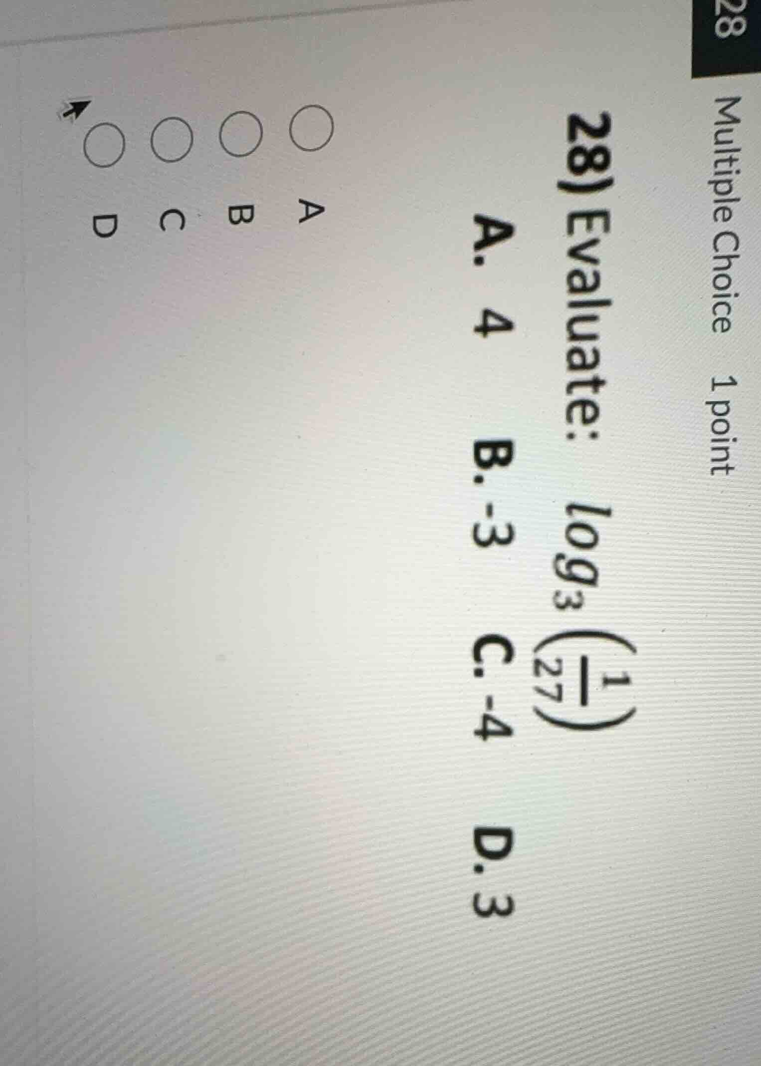 multiple choice 1 point 28) evaluate: \\(\\log_{3}\\left(\\frac{1}{27}\…