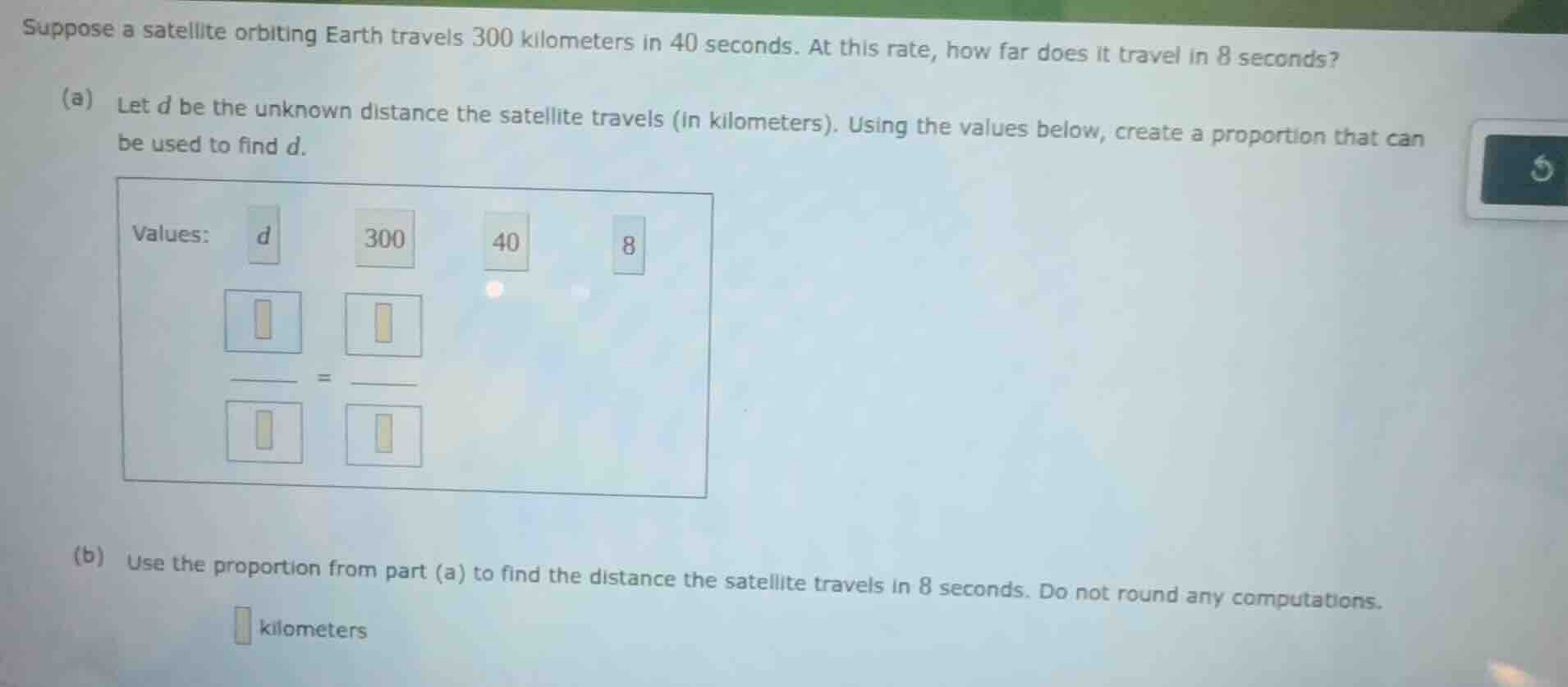 suppose a satellite orbiting earth travels 300 kilometers in 40 seconds…