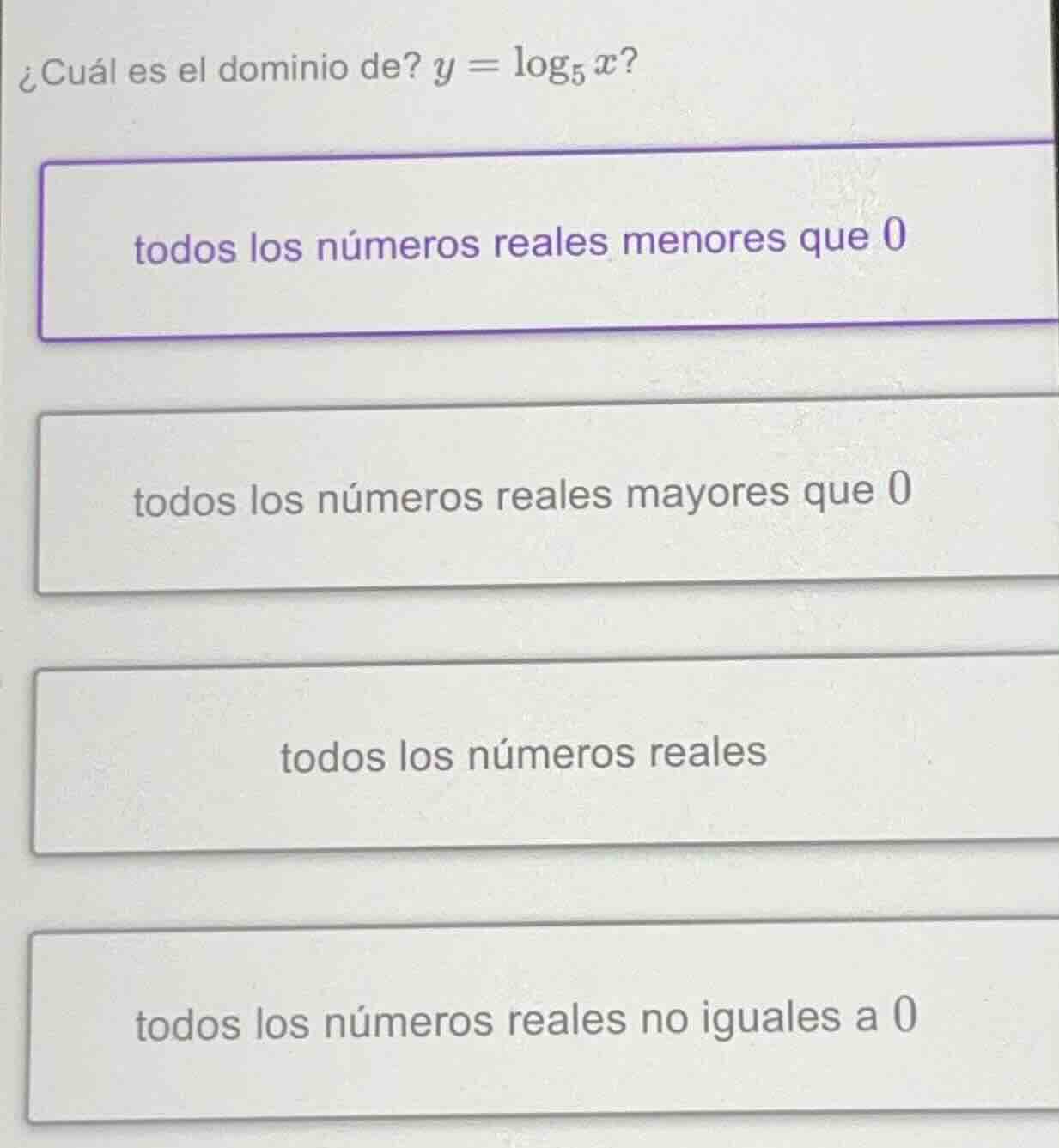 ¿cuál es el dominio de? $y = \\log_{5} x$? todos los números reales men…