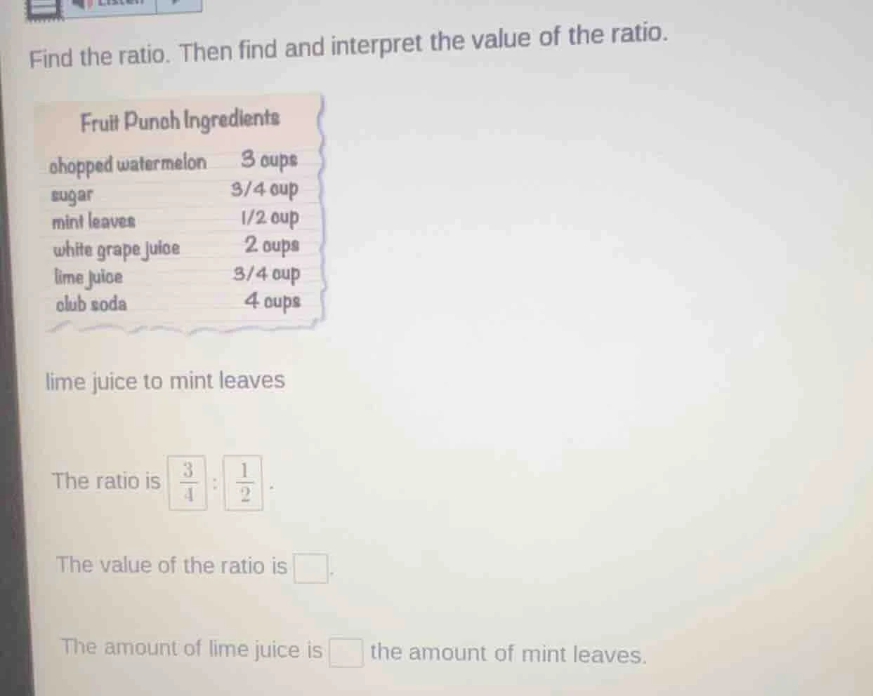 find the ratio. then find and interpret the value of the ratio. fruit p…
