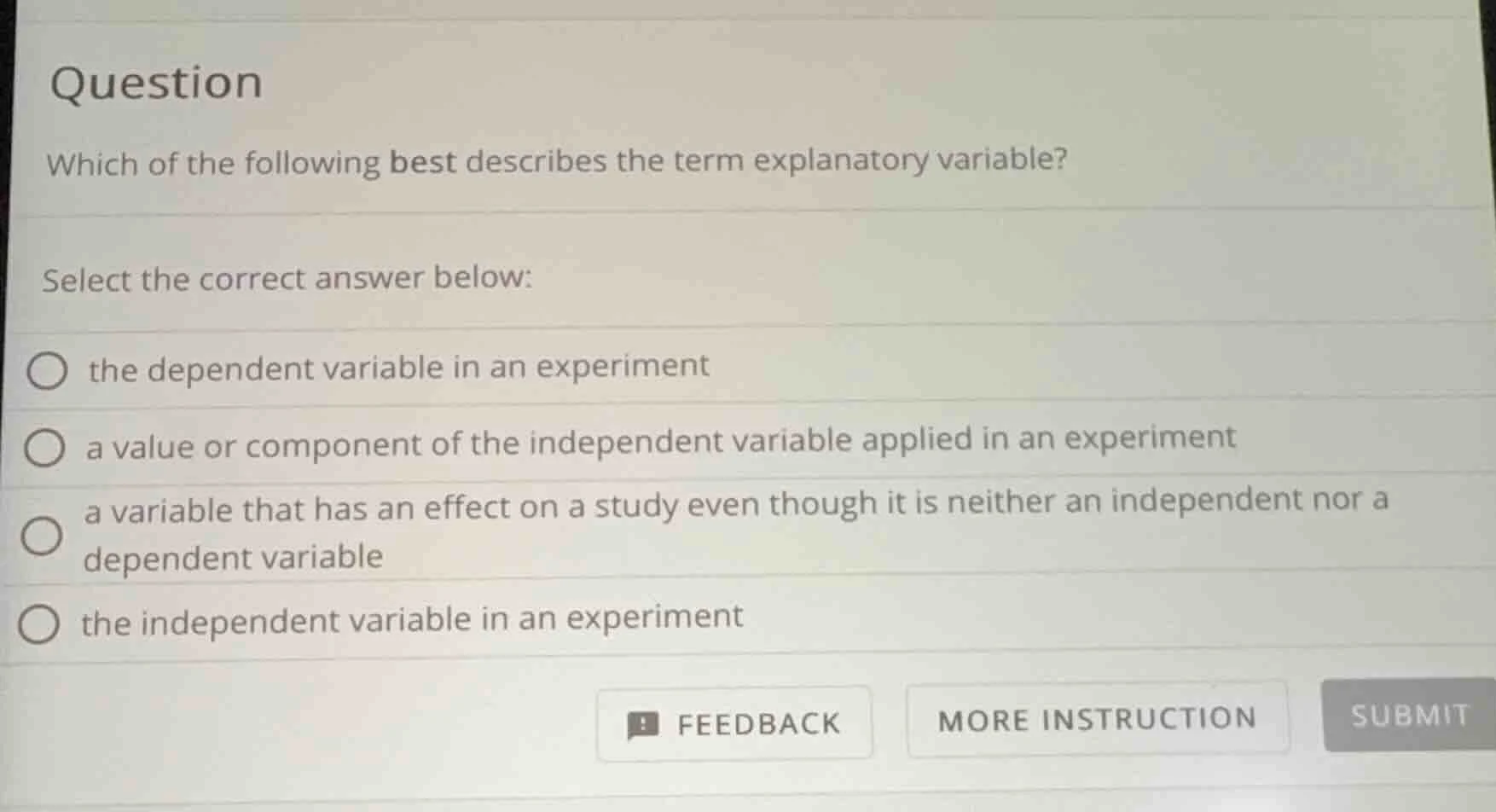 question which of the following best describes the term explanatory var…