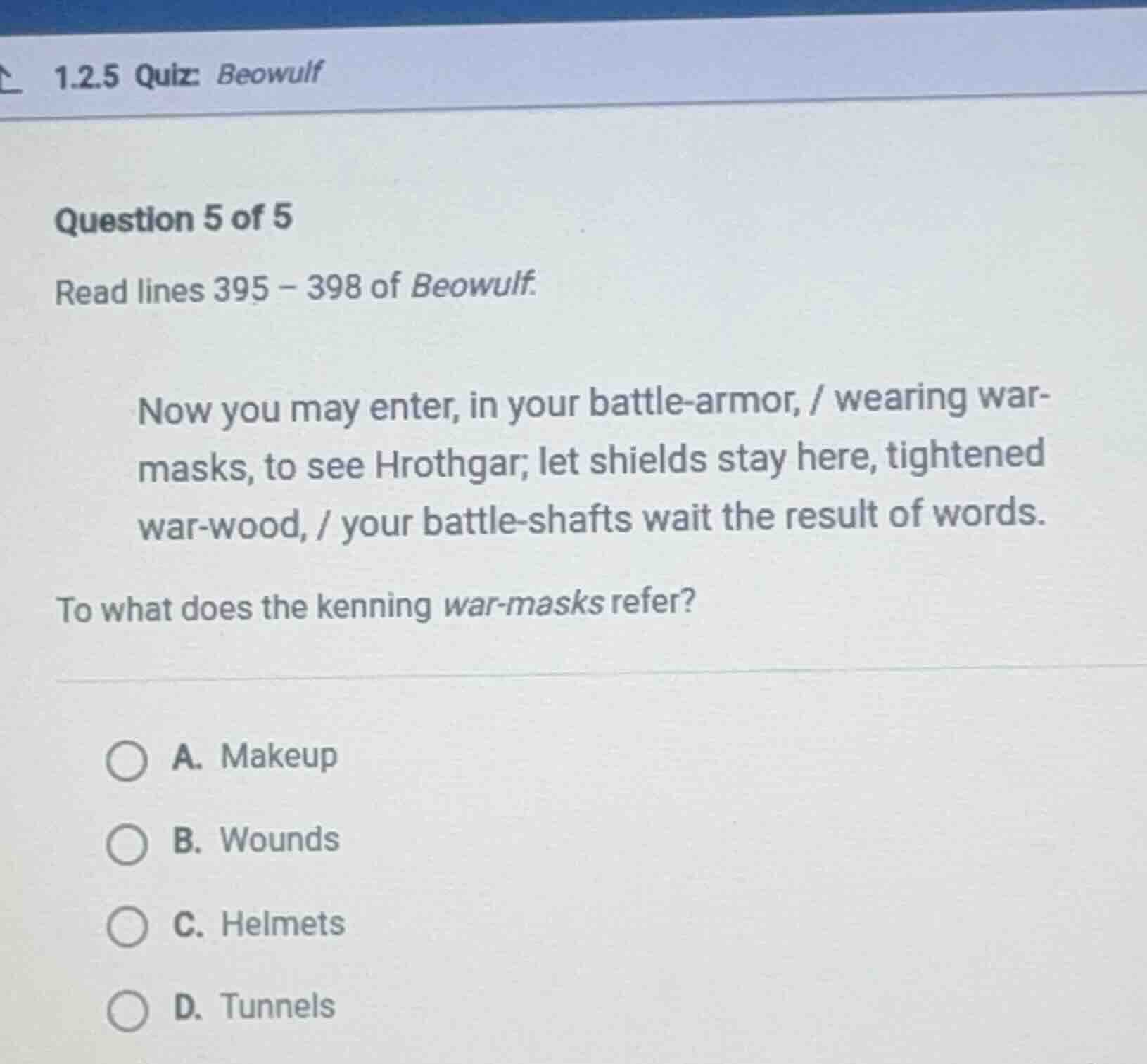 1.2.5 quiz: beowulf question 5 of 5 read lines 395 - 398 of beowulf. no…