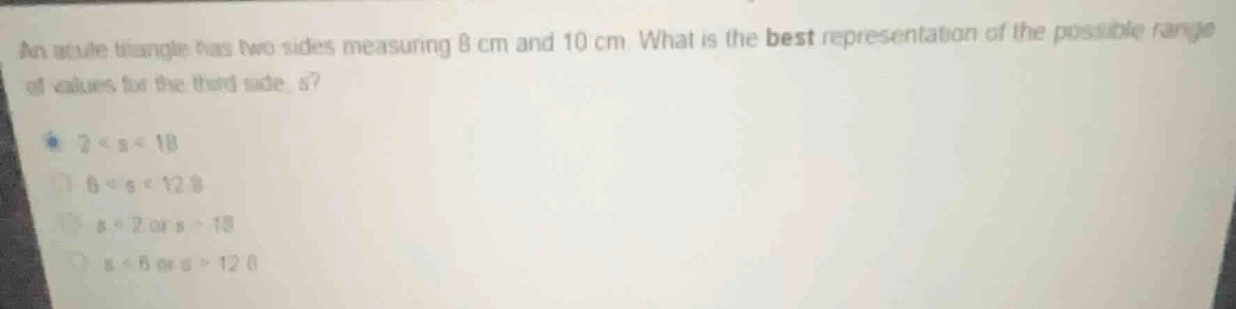 an acute triangle has two sides measuring 8 cm and 10 cm. what is the b…
