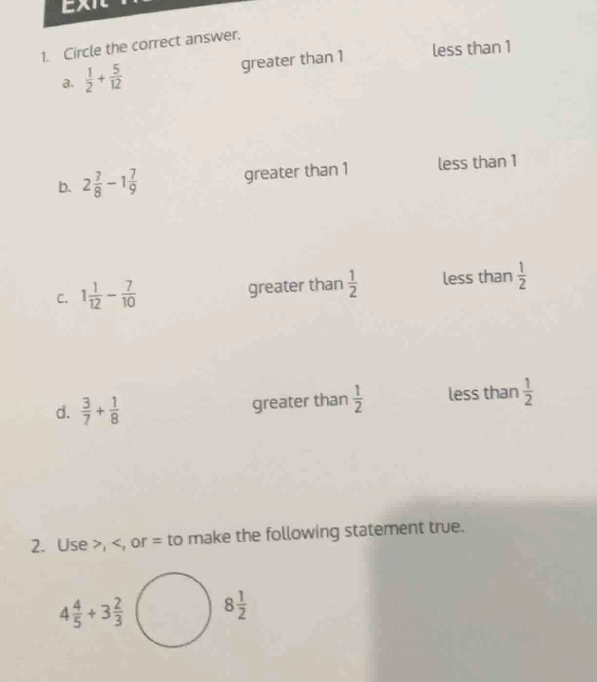 1. circle the correct answer. a. \\(\\frac{1}{2} + \\frac{5}{12}\\) gre…