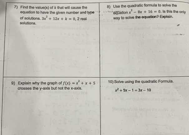 7) find the value(s) of ( k ) that will cause the equation to have the …