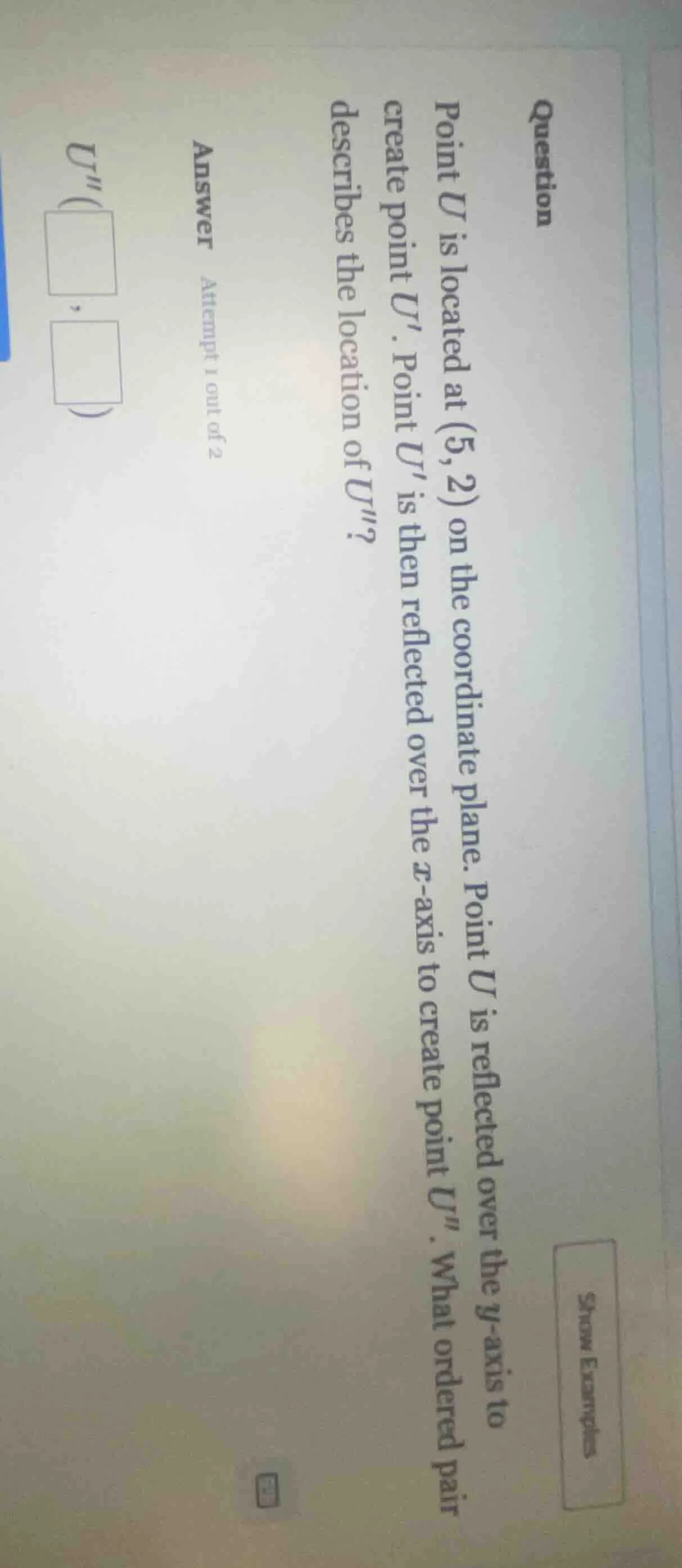 question point u is located at (5, 2) on the coordinate plane. point u …