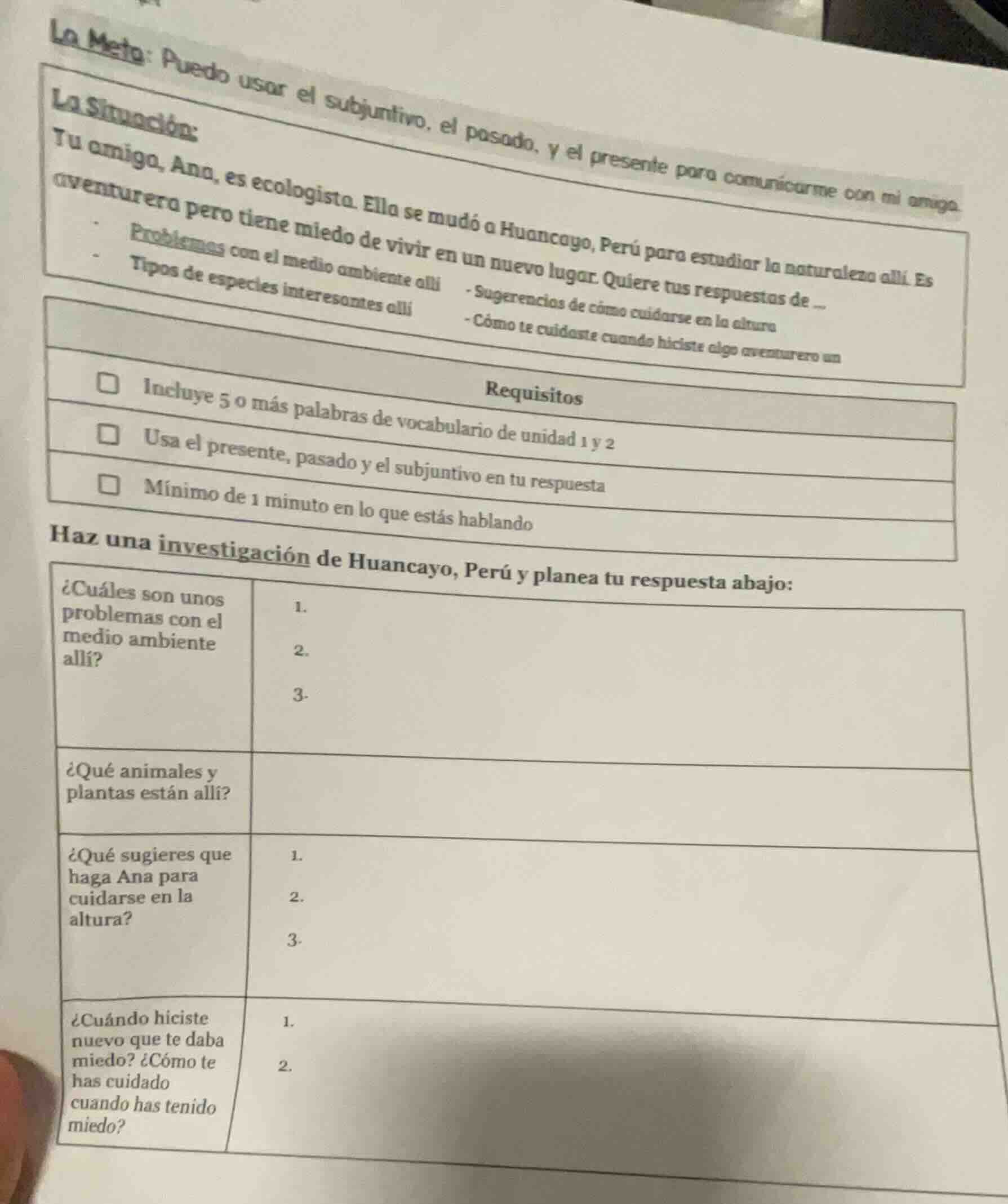 la meta: puedo usar el subjuntivo, el pasado, y el presente para comuni…