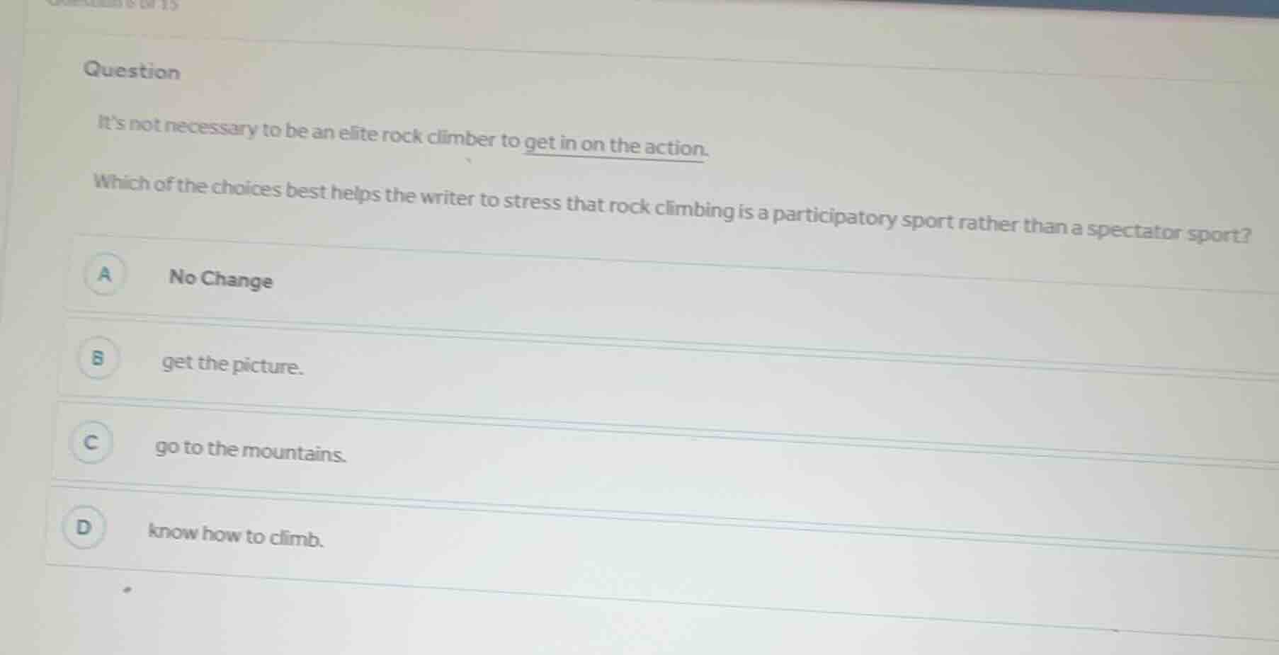 question its not necessary to be an elite rock climber to get in on the…