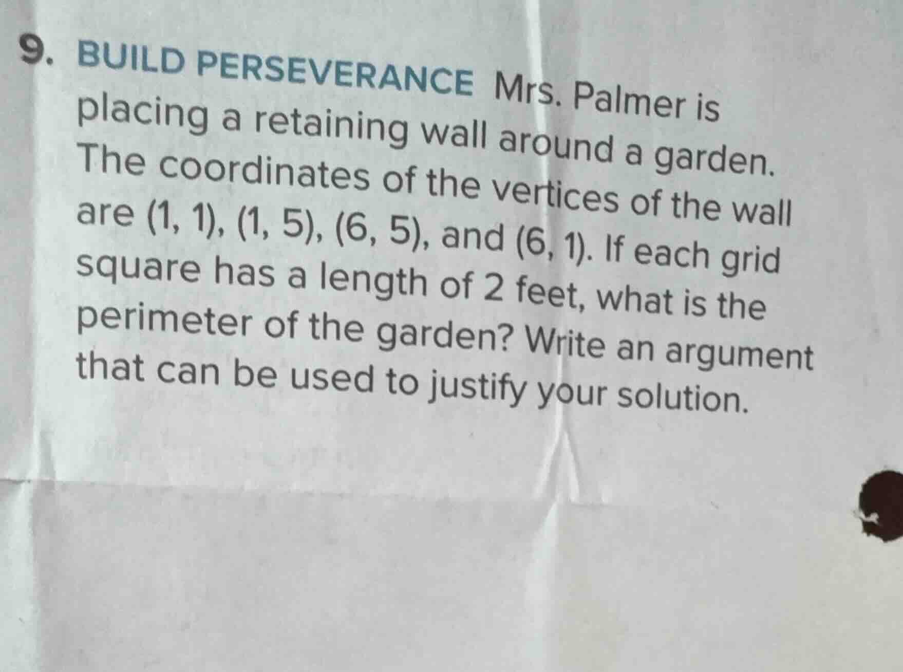 9. build perseverance mrs. palmer is placing a retaining wall around a …