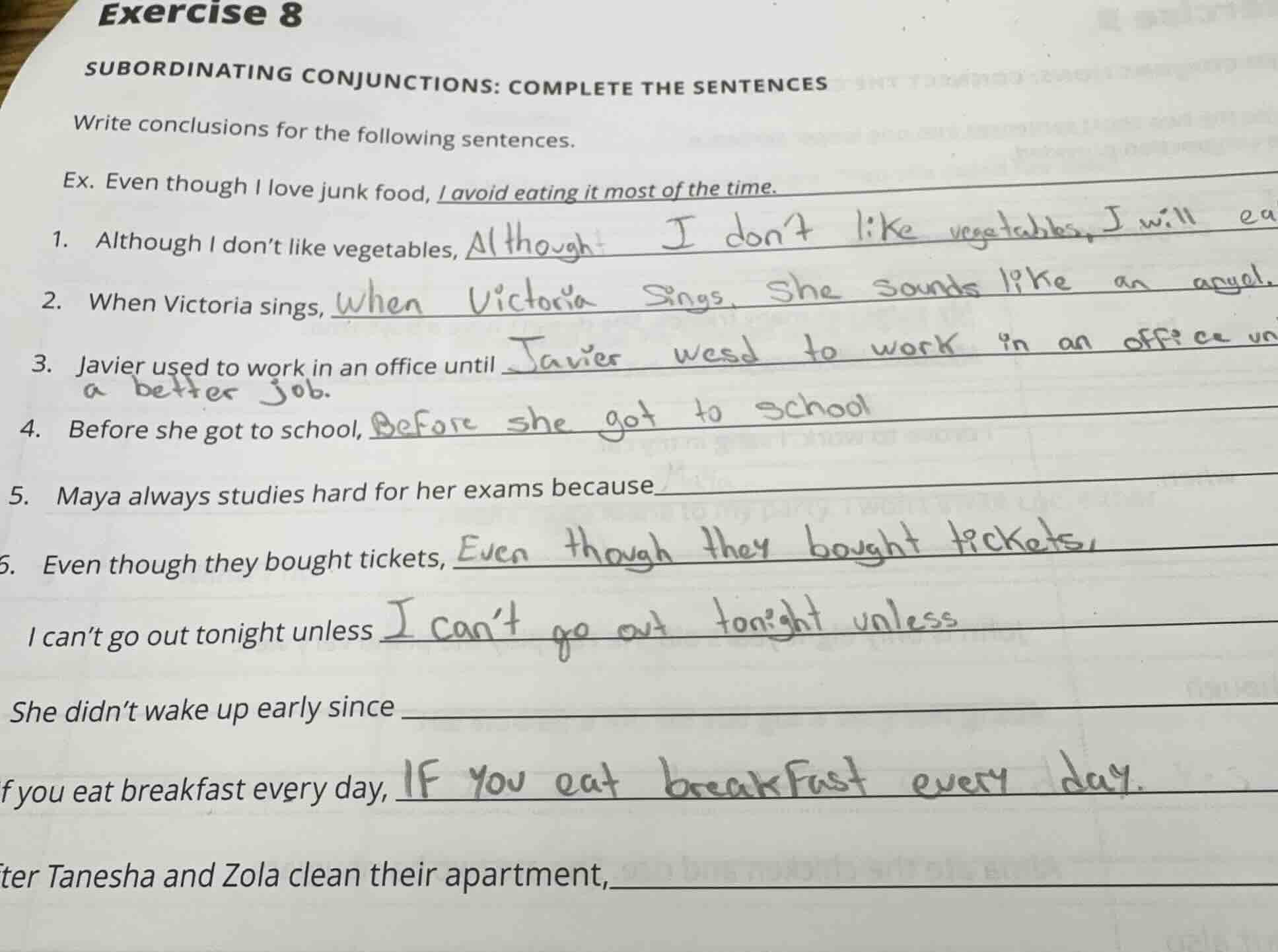 exercise 8 subordinating conjunctions: complete the sentences write con…