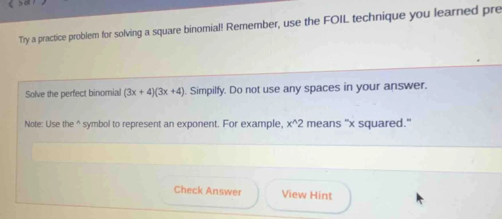 try a practice problem for solving a square binomial! remember, use the…