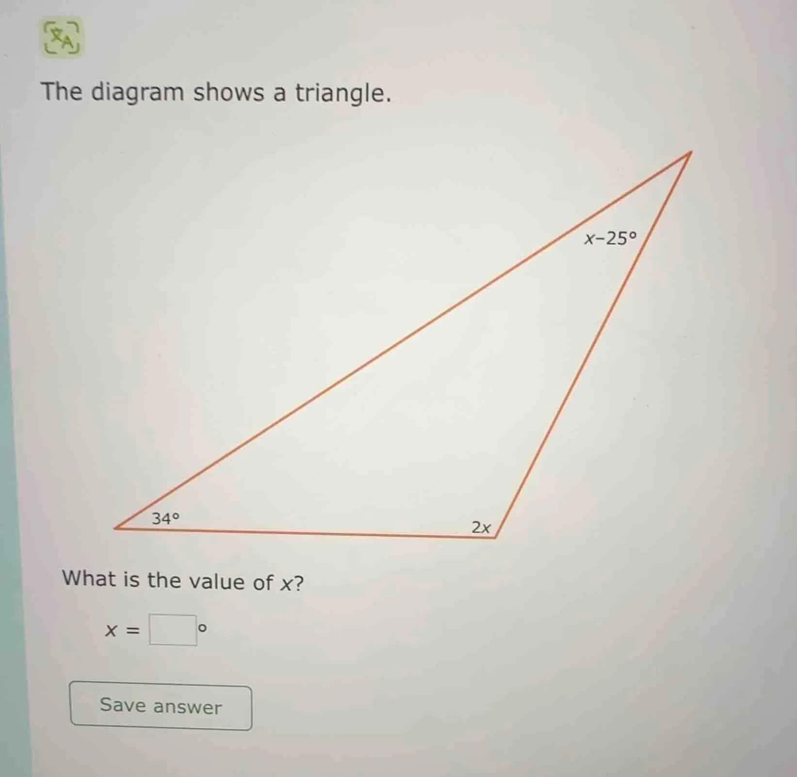 the diagram shows a triangle. what is the value of x? x = \\boxed{\\cir…