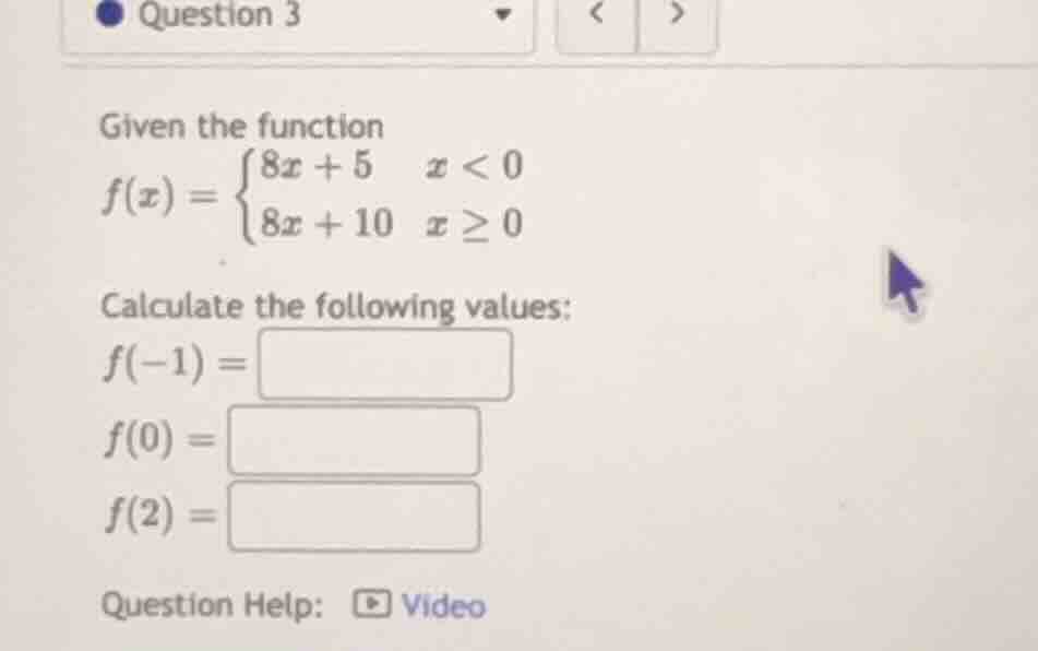 question 3 given the function $f(x) = \\begin{cases}8x + 5 & x < 0 \\\\…
