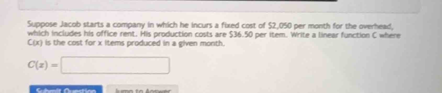 suppose jacob starts a company in which he incurs a fixed cost of $2,05…
