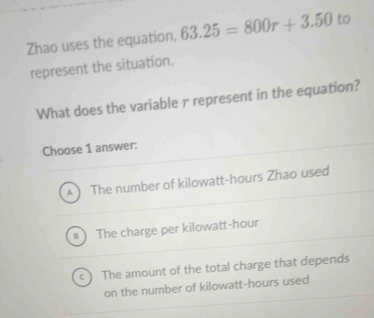 zhao uses the equation, $63.25 = 800r + 3.50$ to represent the situatio…