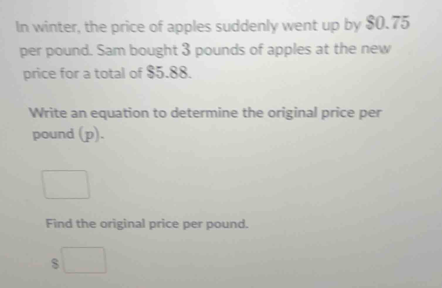 in winter, the price of apples suddenly went up by $0.75 per pound. sam…