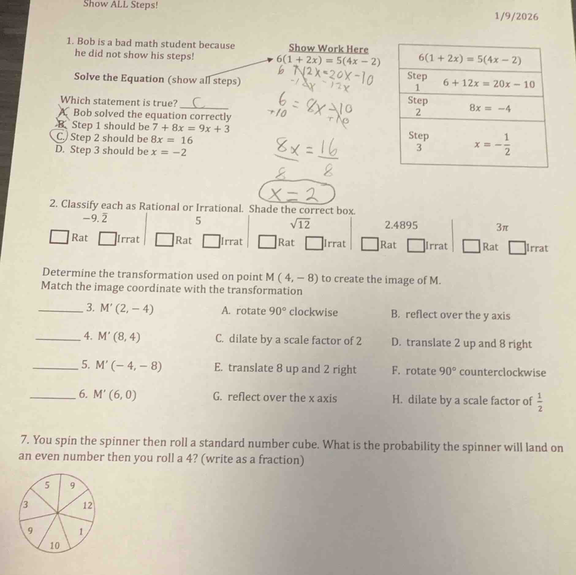 show all steps! 1/9/2026 1. bob is a bad math student because he did no…