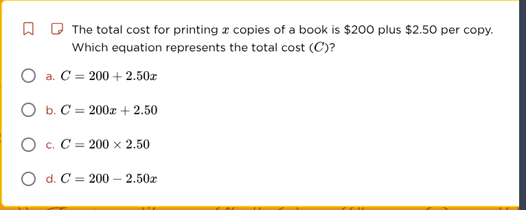 the total cost for printing ( x ) copies of a book is $200 plus $2.50 p…
