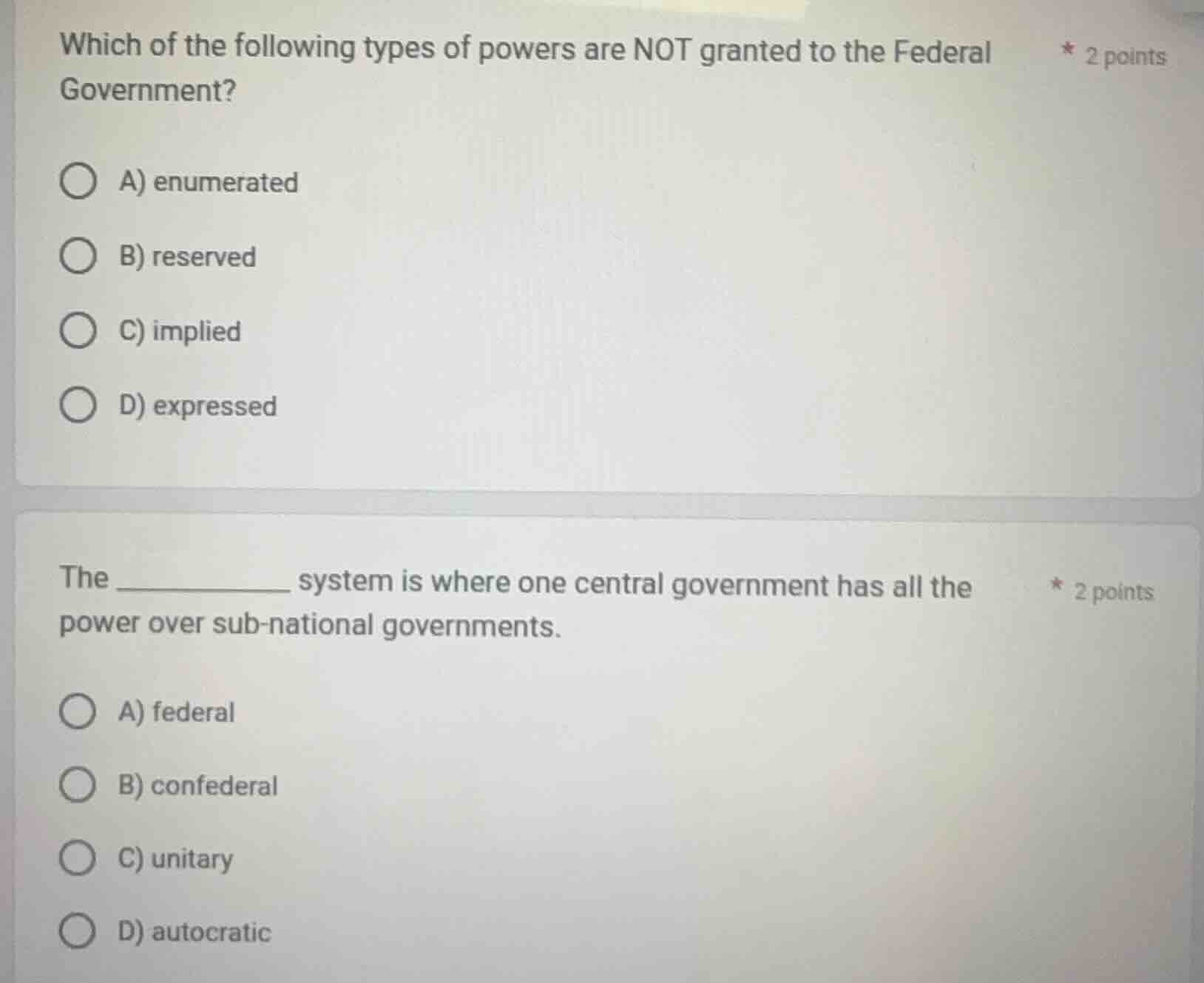 which of the following types of powers are not granted to the federal g…