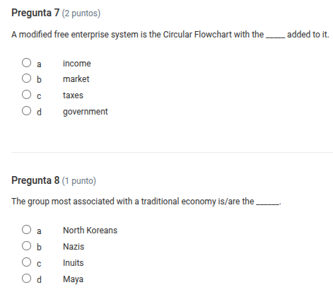 pregunta 7 (2 puntos) a modified free enterprise system is the circular…