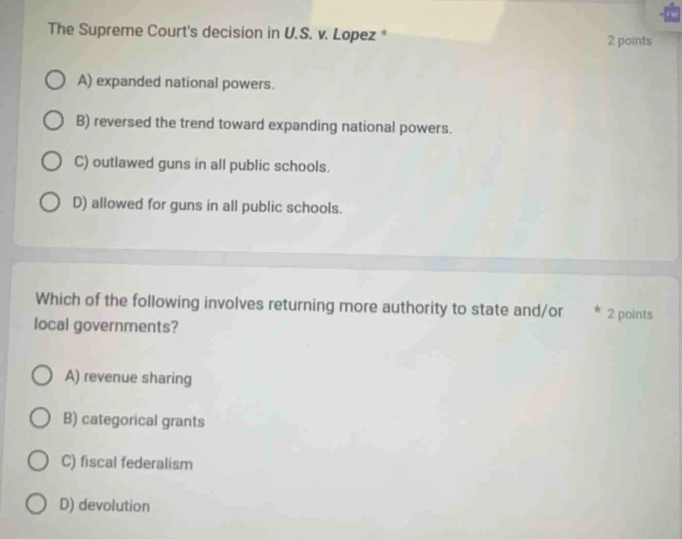 the supreme courts decision in u.s. v. lopez * a) expanded national pow…