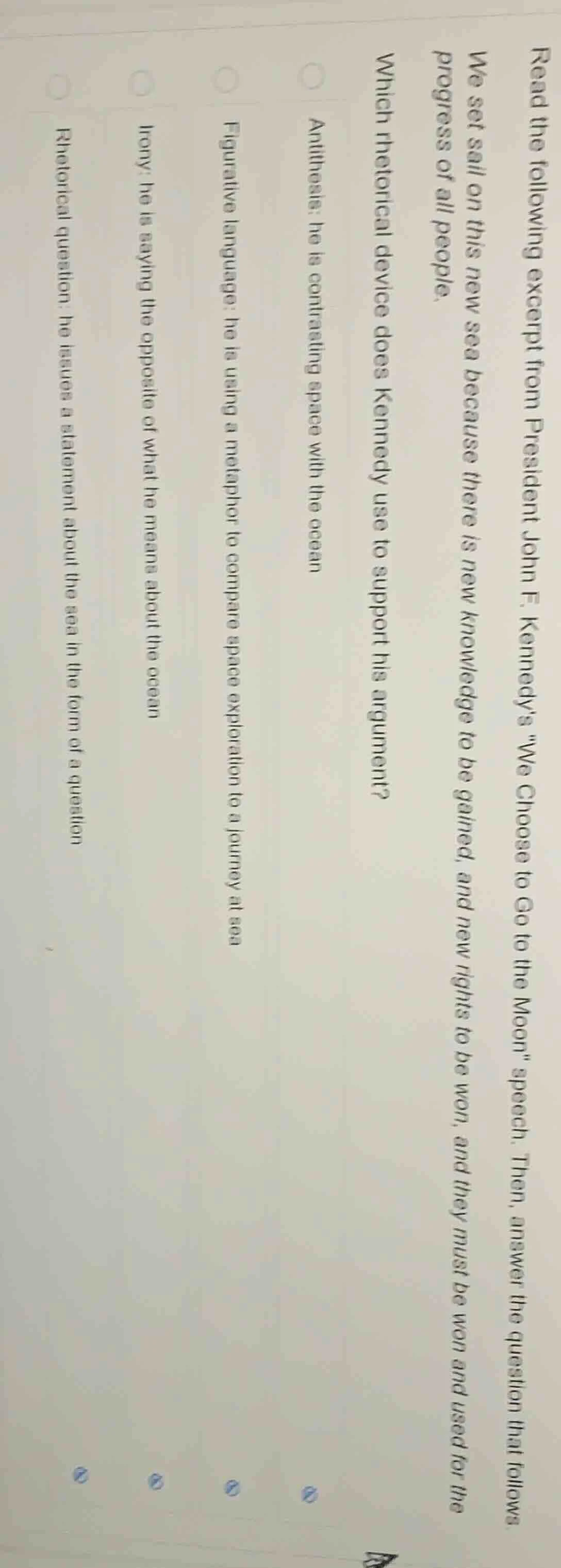 read the following excerpt from president john f. kennedys \we choose t…