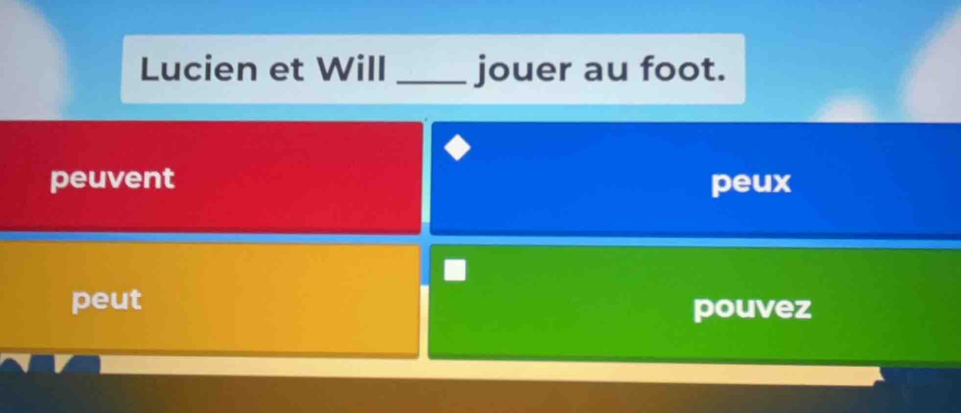 lucien et will ____ jouer au foot. peuvent peux peut pouvez