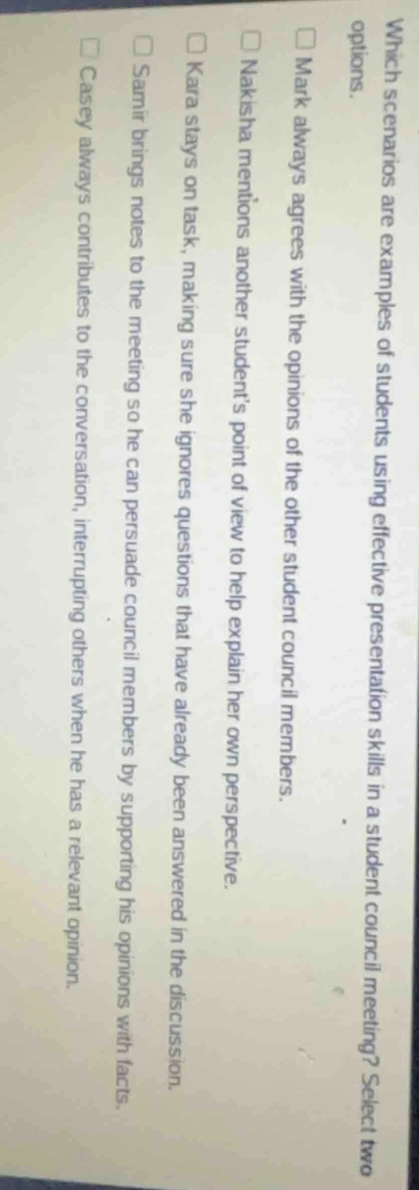which scenarios are examples of students using effective presentation s…