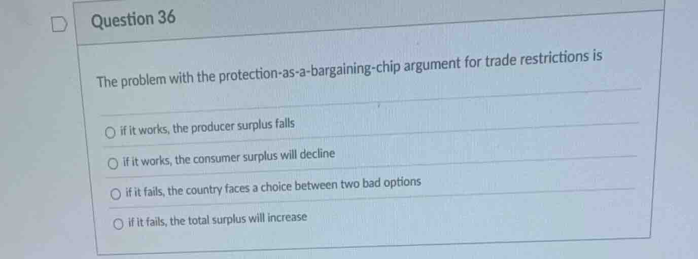 question 36 the problem with the protection-as-a-bargaining-chip argume…