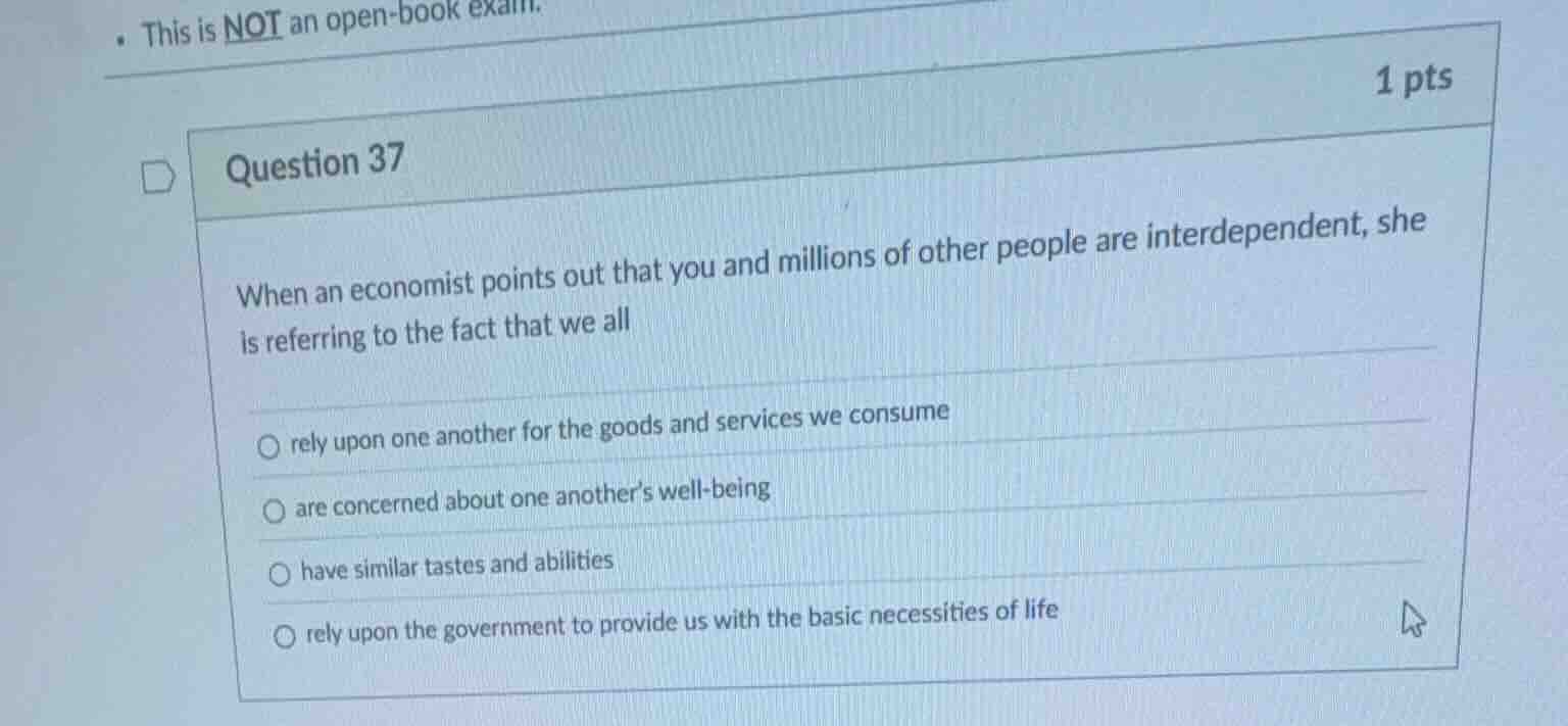 question 37 when an economist points out that you and millions of other…