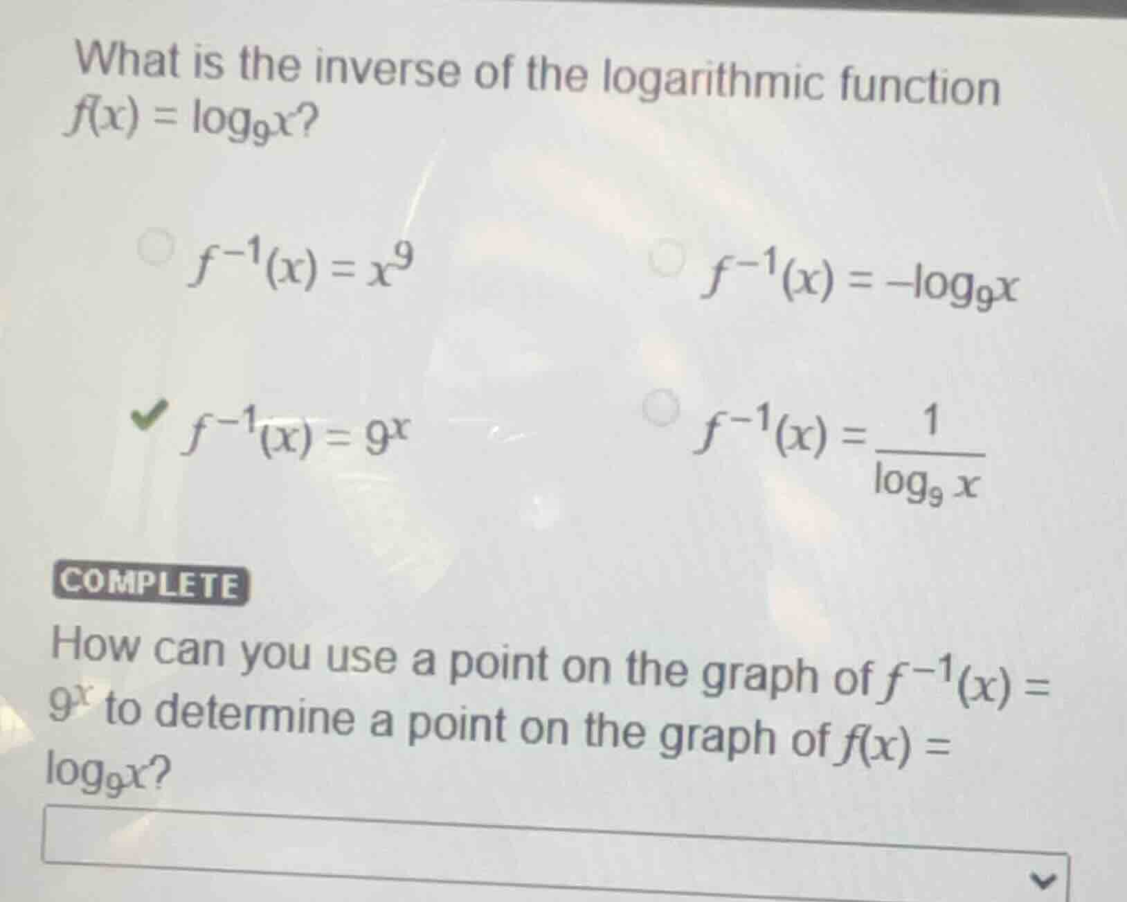 what is the inverse of the logarithmic function $f(x) = \\log_{9}x$? $f…