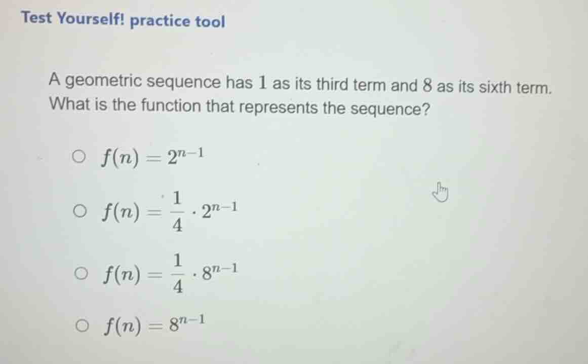test yourself! practice tool a geometric sequence has 1 as its third te…
