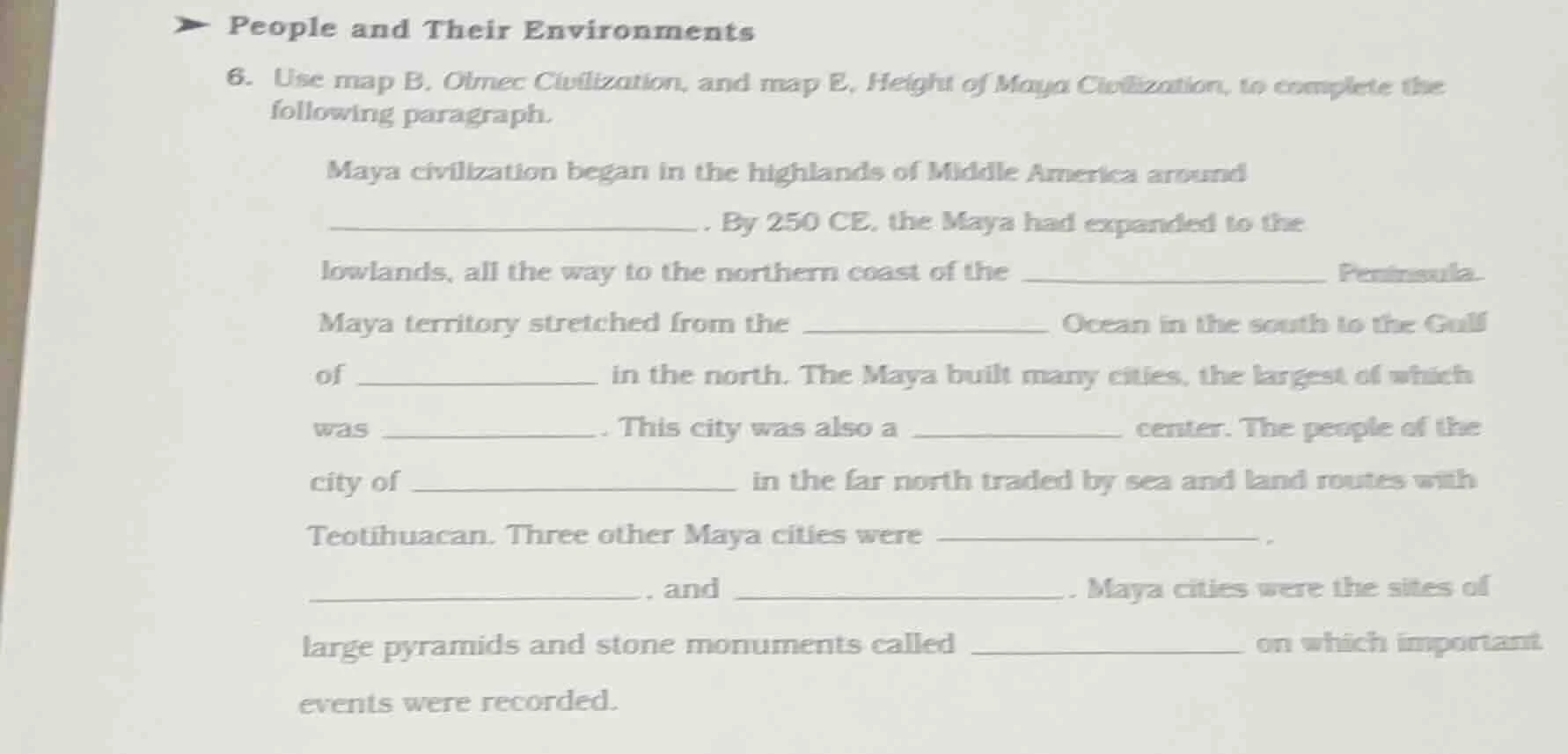 people and their environments 6. use map b, olmec civilization, and map…