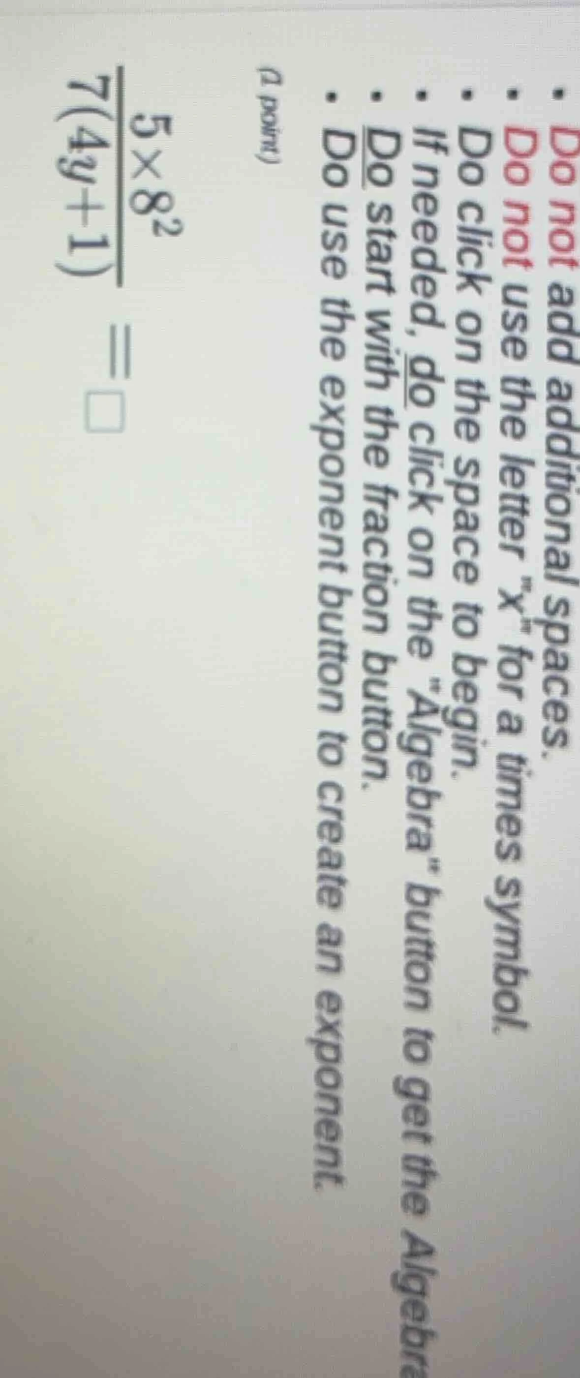 do not add additional spaces. do not use the letter \x\ for a times sym…