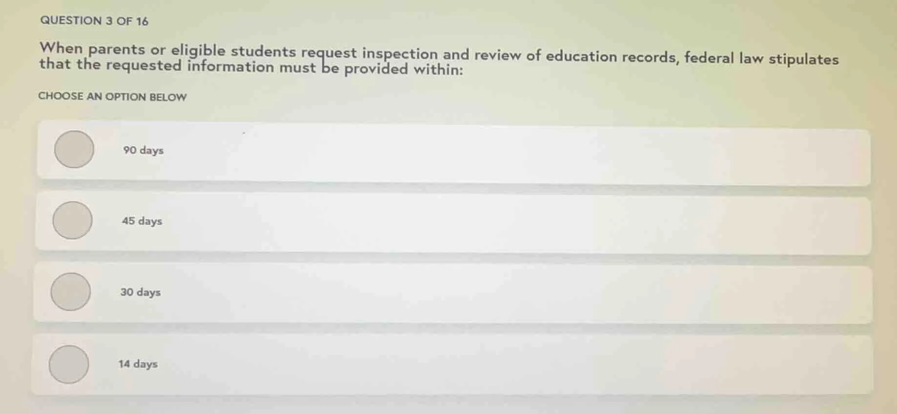 question 3 of 16 when parents or eligible students request inspection a…
