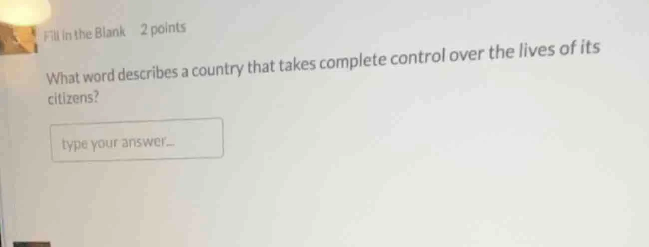 fill in the blank 2 points what word describes a country that takes com…
