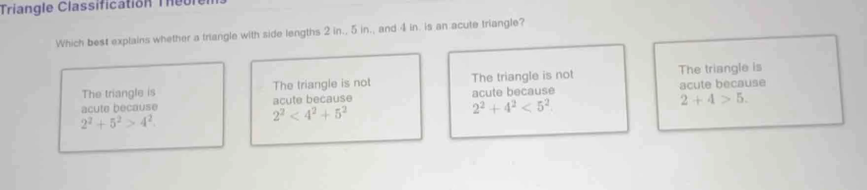 triangle classification theorems which best explains whether a triangle…