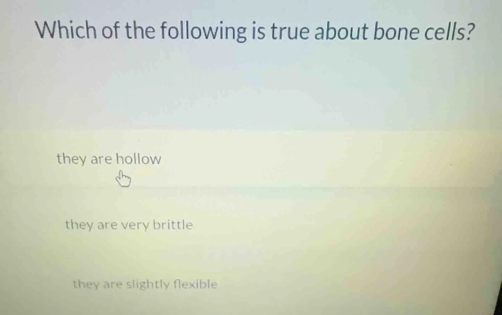 which of the following is true about bone cells? they are hollow they a…