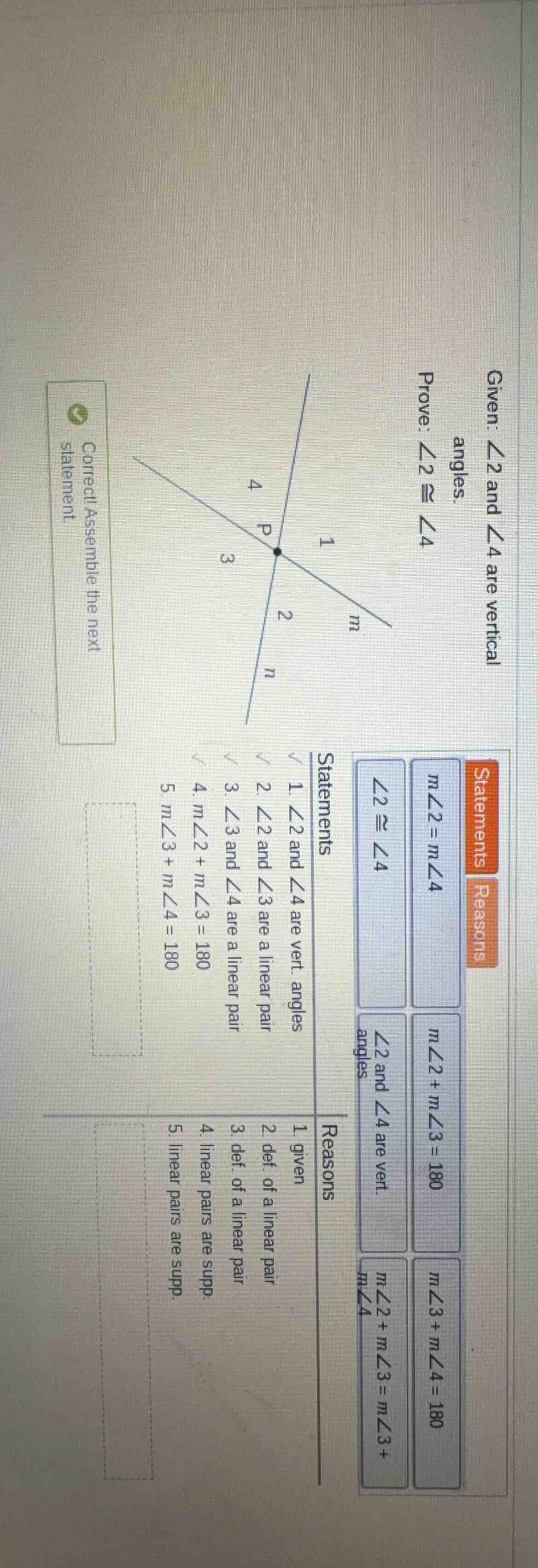 given: ∠2 and ∠4 are vertical angles. prove: ∠2 ≅ ∠4 (there is a diagra…