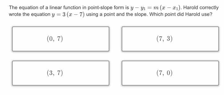 the equation of a linear function in point - slope form is $y - y_1 = m…