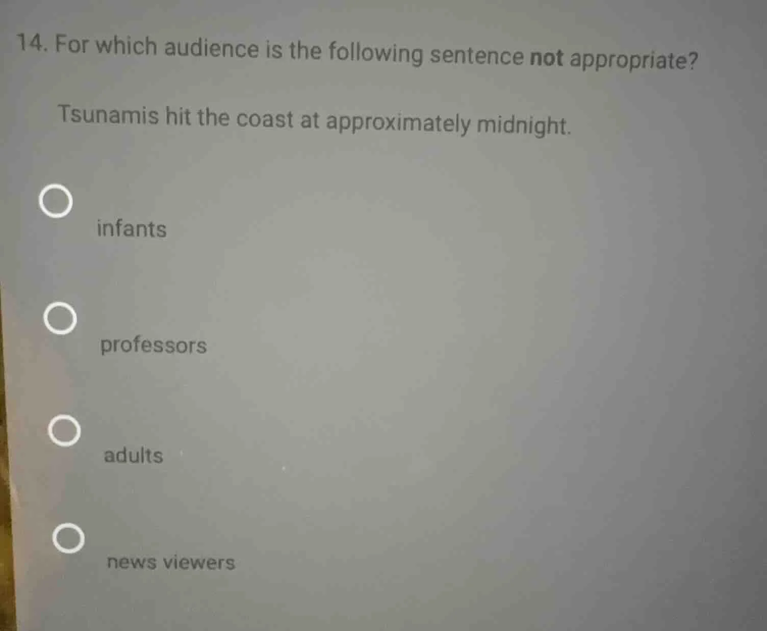 14. for which audience is the following sentence not appropriate? tsuna…